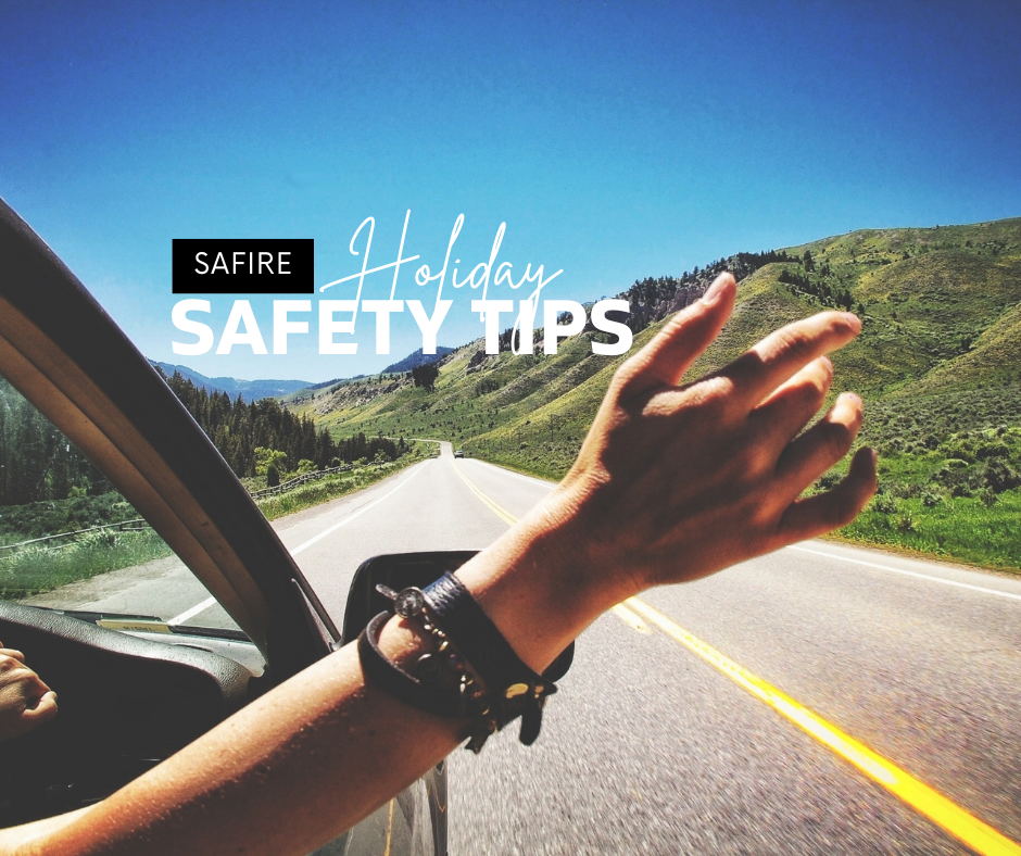 SAFIRE Tips for Staying Safe in the Holiday Season